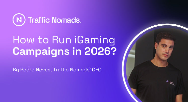 iGaming Campaigns in 2026: How to Run