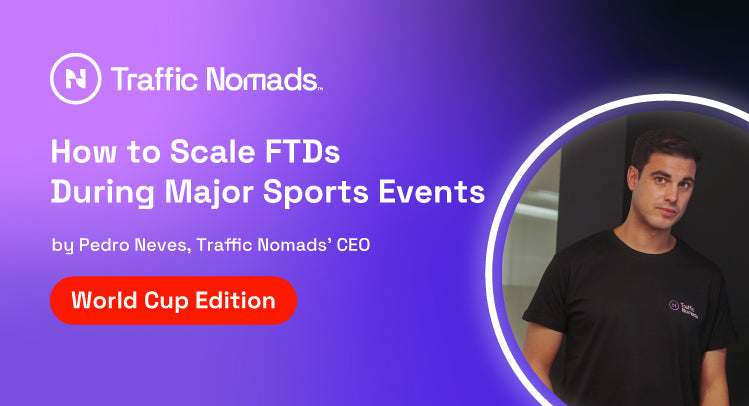 How to Scale FTDs During World Cup 2026: A Data-Driven Framework